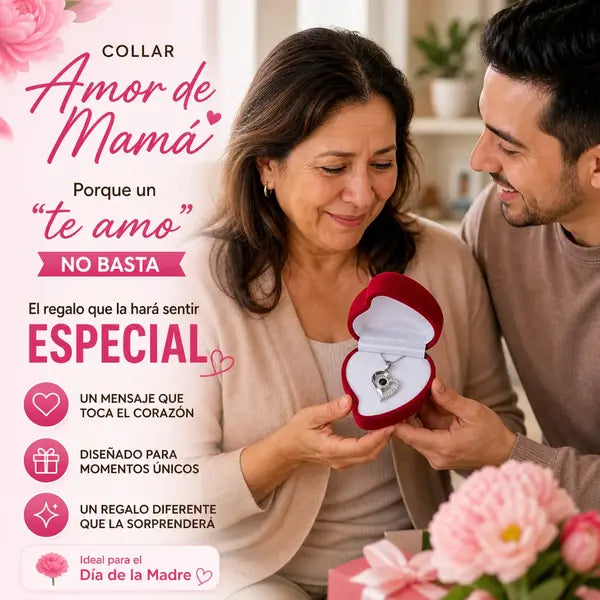 ¿Hace cuánto no le dices a mamá cuánto la amas?